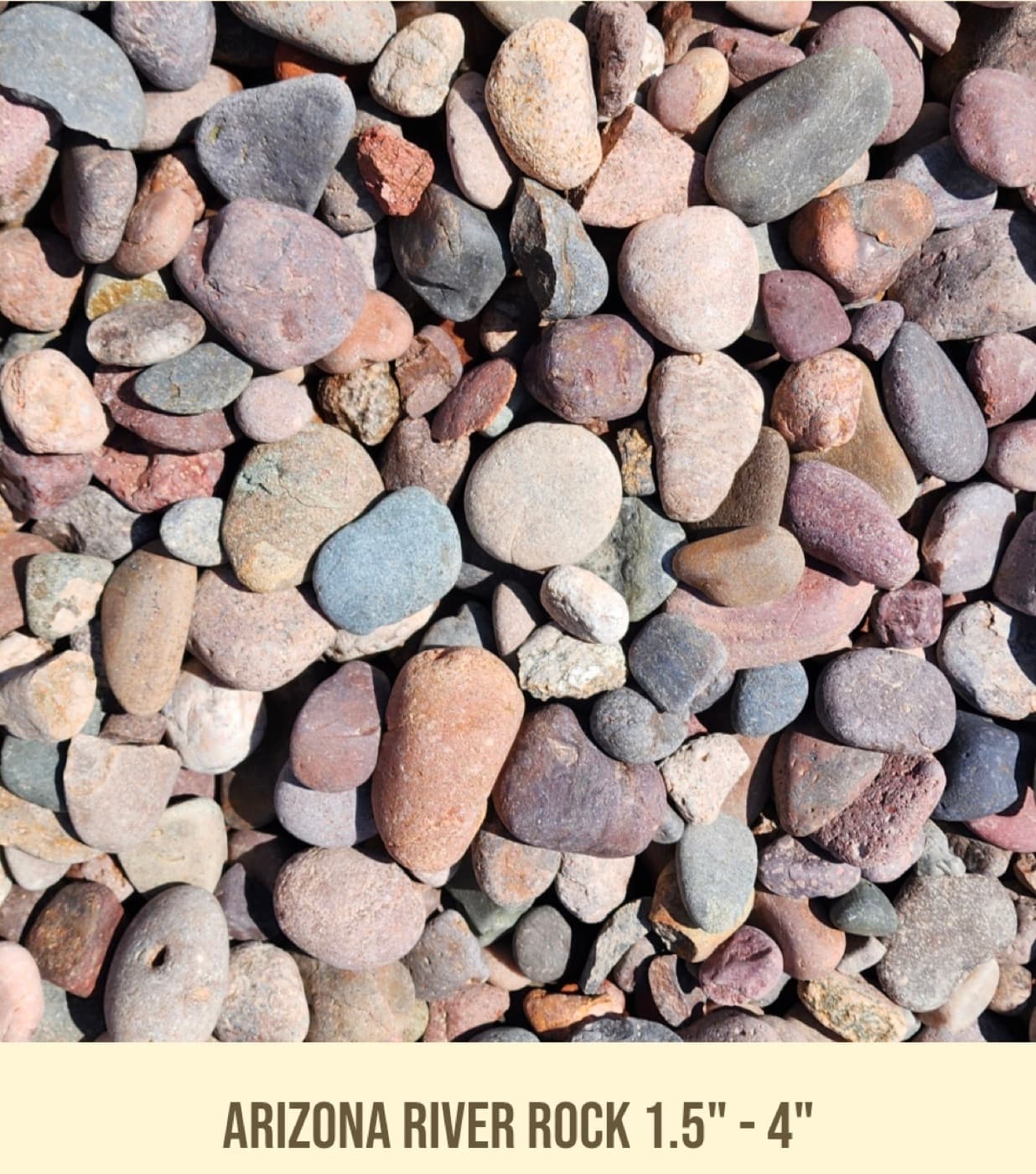 Arizona River Rock 1.5" - 4" landscape material